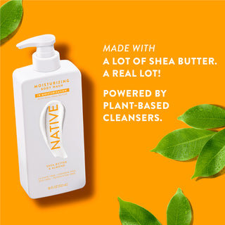 Native Shea Butter & Almond Body Wash promoting “Made with a lot of shea butter. a real lot! Powered by plant-based cleansers”