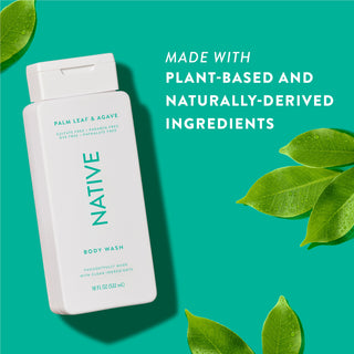 Native Palm Leaf & Agave Body Wash with text reading “Made with plant-based and naturally-derived ingredients” next to green leaves