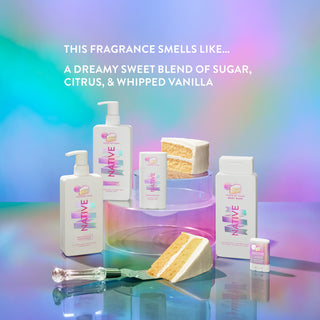 Native Piece of Cake product lineup with text reading “This fragrance smells like... A dreamy sweet blend of sugar, citrus, & whipped vanilla"