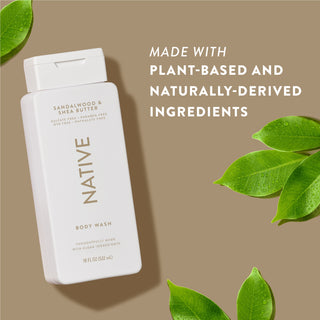 Native Sandalwood & Shea Butter Body Wash with text reading “Made with plant-based and naturally-derived ingredients” next to green leaves