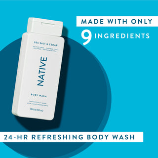 Native Sea Salt & Cedar Body Wash with text reading “Made with only 9 clean ingredients” and “24-HR refreshing body wash”