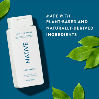 Native Sea Salt & Cedar Body Wash with text reading “Made with plant-based and naturally-derived ingredients” next to green leaves