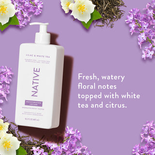Native Lilac & White Tea Moisturizing Lotion bottle with text reading "Fresh, watery floral notes topped with white tea and citrus"