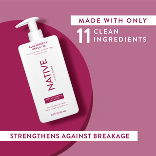 Native Blackberry & Green Tea Strengthening Shampoo with text reading “Made with only 11 clean ingredients” and “Locks in moisture”