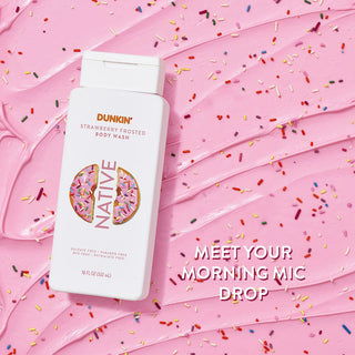 Native Dunkin - Strawberry Frosted Body Wash with text reading "Meet your morning mic drop"