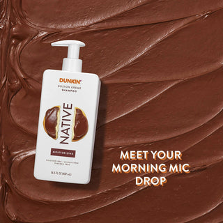 Native Dunkin - Boston Kreme Moisturizing Shampoo with meet your morning mic drop text